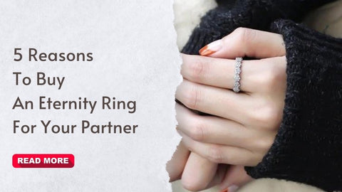 5 reasons to buy an eternity ring for your partner