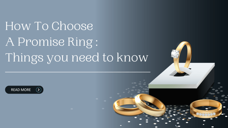 How to choose a Promise ring: Things you need to know