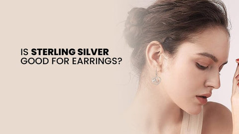 Is sterling silver hypoallergenic and good for earrings? - Find out!