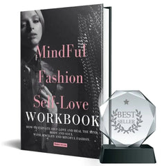 Mindful Fashion Self Love Workbook MAIDEN-ART