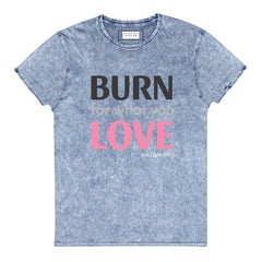 Burn for What You Love Denim T-Shirt - Denim T-Shirt - British D'sire