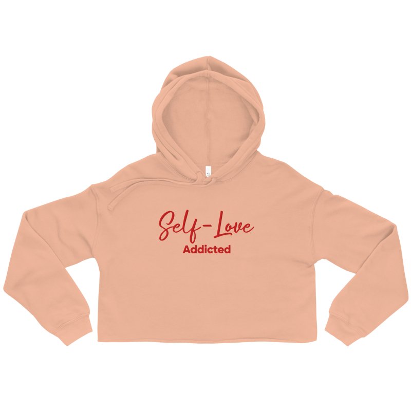 Crop Hoodie - Self Love Addicted with EMBROIDERY - crop hoodie - British D'sire