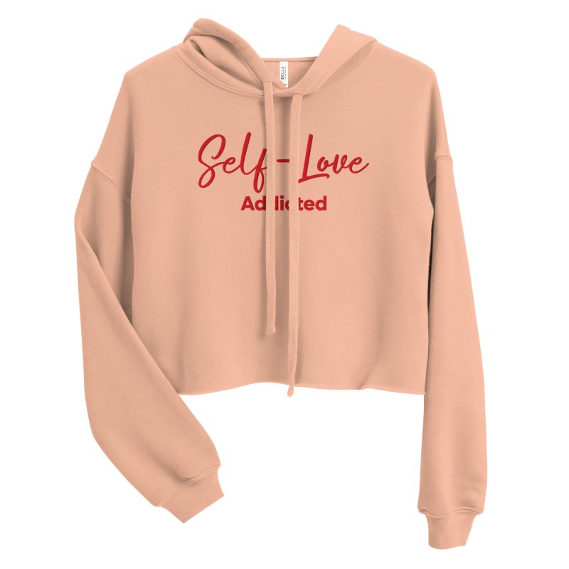 Crop Hoodie - Self Love Addicted with EMBROIDERY - crop hoodie - British D'sire