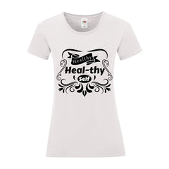 Heal-thy Self Ladies T-Shirt Tee XS-2XL - British D'sire