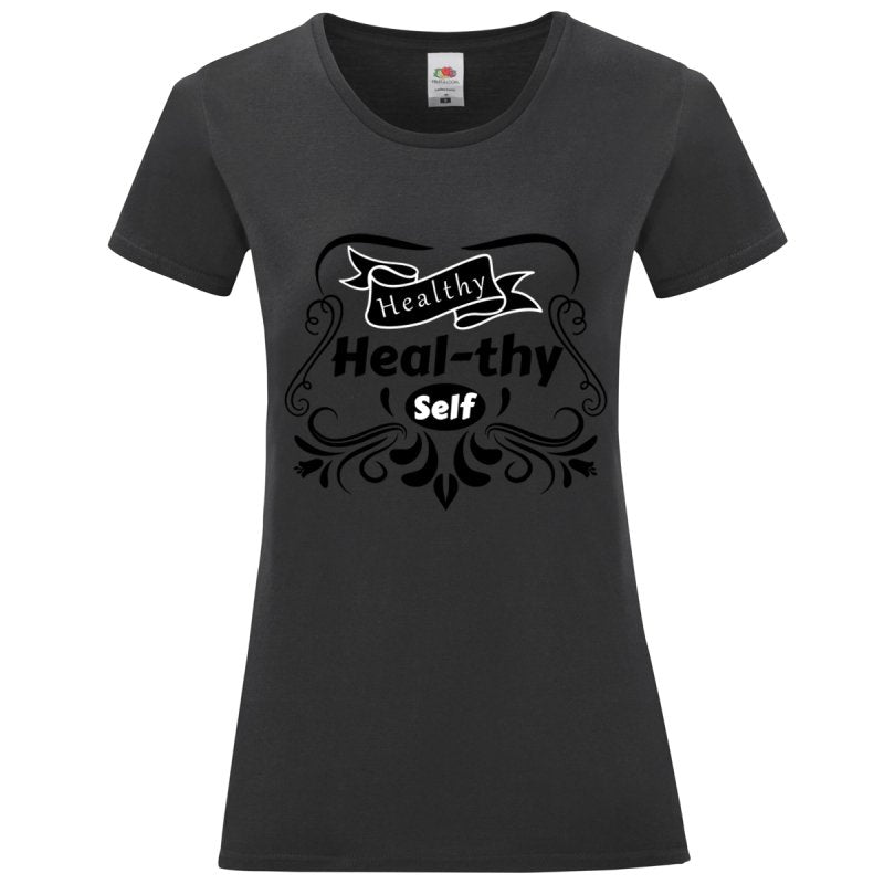 Heal-thy Self Ladies T-Shirt Tee XS-2XL - British D'sire