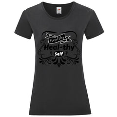 Heal-thy Self Ladies T-Shirt Tee XS-2XL - British D'sire