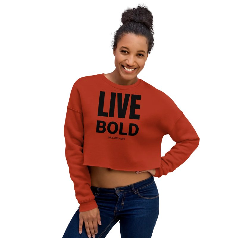 Live Bold Crop Sweatshirt - Crop Tee - British D'sire