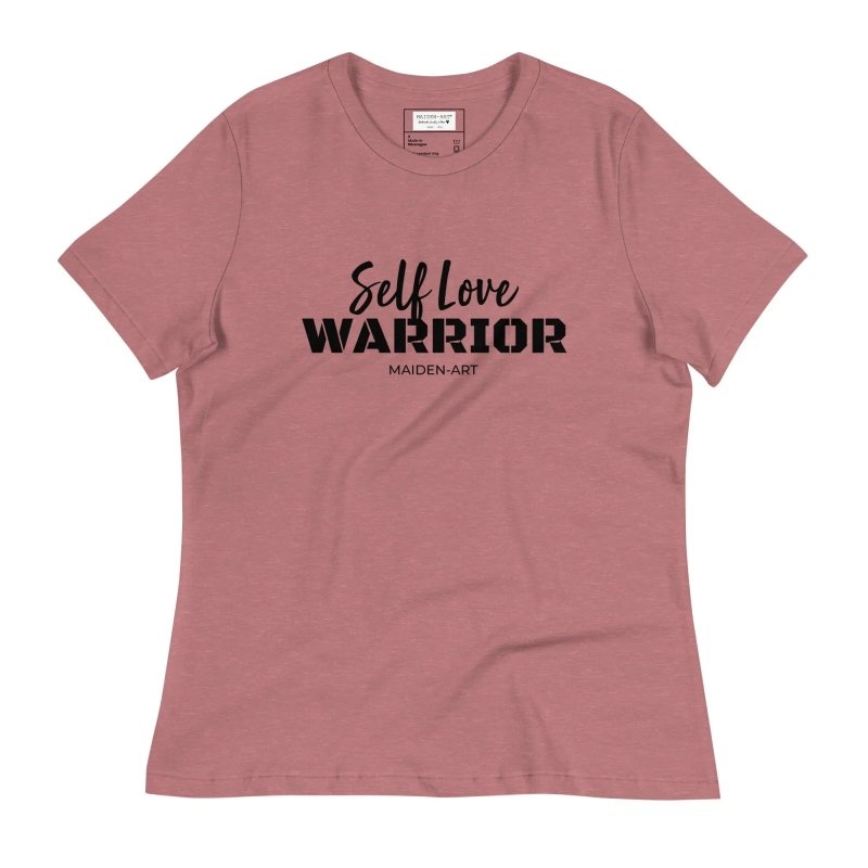 Women's relaxed t-shirt Self Love Warrior - Women's Relaxed T-Shirt - British D'sire