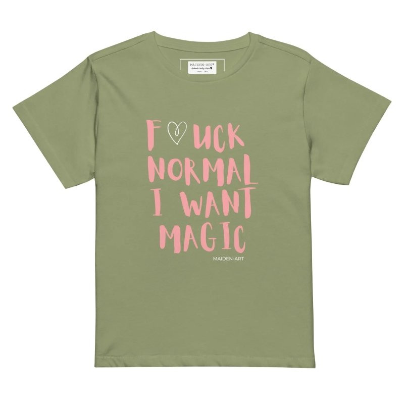 women's t-shirt F*UCK NORMAL I WANT MAGIC Women’s high - waisted t-shirt - Women’s high - waisted t-shirt - British D'sire