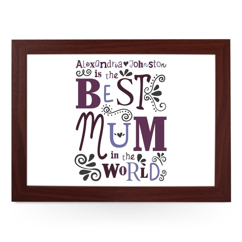 Yoosh Personalised Best Mum In The World Lap Tray - L0491 - Kitchen Tools & Gadgets - British D'sire