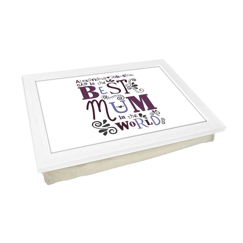 Yoosh Personalised Best Mum In The World Lap Tray - L0491 - Kitchen Tools & Gadgets - British D'sire