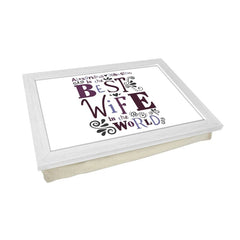 Yoosh Personalised Best Wife In The World Lap Tray - L0496 - Kitchen Tools & Gadgets - British D'sire